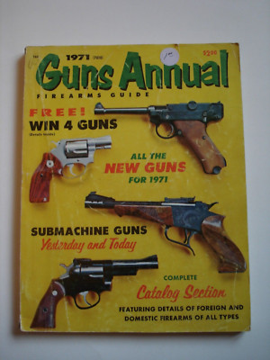 1971 Guns Annual Firearms Guide with Complete Catalog Section Good Condition