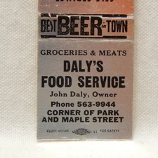MATCHBOOK, DALY'S FOOD SERVICE' BEST BEER IN TOWN, FRONT STRIKE