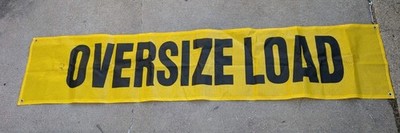 18'' x 84'' Yellow Mesh Oversize Load Trucking Warning Sign