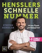 Hensslers schnelle Nummer: 100 neue Rezepte zum Erfolgsf... | Buch | Zustand gut