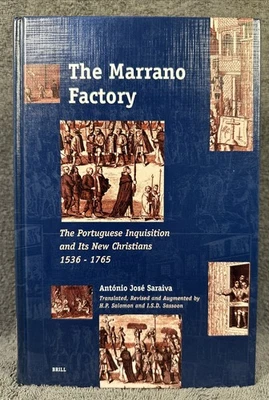 The Marrano Factory: The Portuguese Inquisition and Its New Christians 1536-1765 - Image 1 of 4