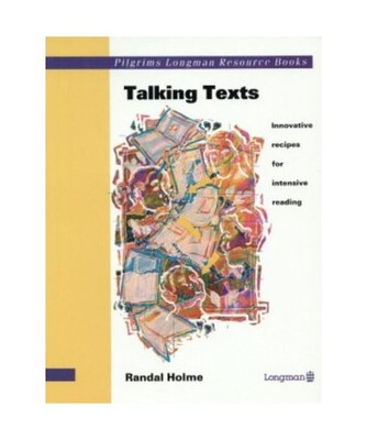 Talking Texts: Innovative Recipes for Intensive Reading 