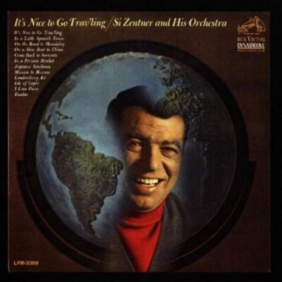 SI ZENTNER: IT'S NICE TO GO TRAV'LING - CD