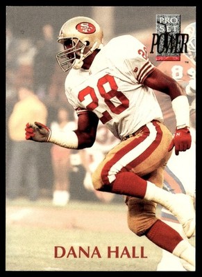 1992 Pro Set Power Dana Hall Rookie San Francisco 49ers #305