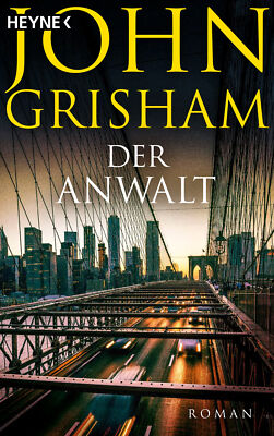 John Grisham; Imke Walsh-Araya; Bea Reiter; Bernhard Liesen; Kristiana Dorn-Ruhl