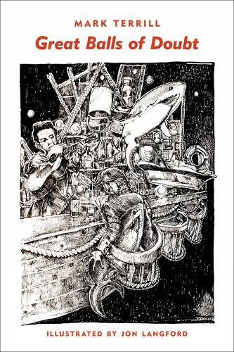 Thumbnail - Mark Terrill Jon Langford Great Balls Of Doubt (taschenbuch)