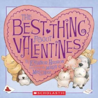 The Best Thing About Valentines (Scholastic) - Paperback - GOOD