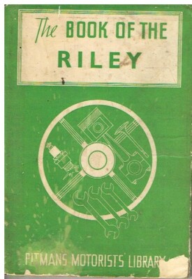 RILEY 1.5L 2.5L INCL FALCON KESTREL LYNX MERLIN RMA RMB 1935-50 REPAIR HANDBOOK