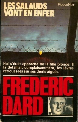 Die Mistkerle gehen in die Hölle - Frédéric Dard - V2251396