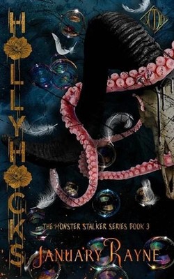 Hollyhocks by January Rayne Paperback Book