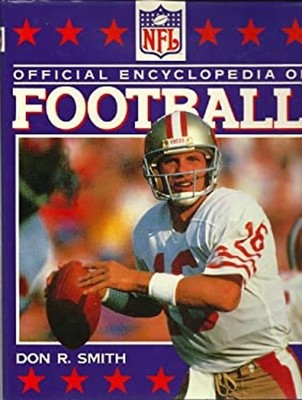 NFL Official Encyclopedia of Football Hardcover Don Smith