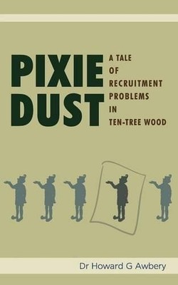 Howard G. Awbery Pixie Dust (Taschenbuch)