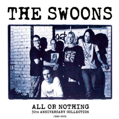 The Swoons - All Or Nothing LP NOFX RANCID PENNYWISE STOCKKAMPF THE ADVERTS