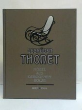 Gebrüder Thonet, Möbel aus gebogenem Holze
