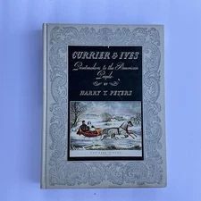 Currier And Ives Printmakers To The American People Book 1942