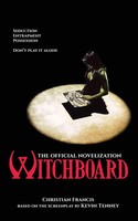 Witchboard The Official Novelization Christian Francis Taschenbuch Englisch 2025
