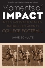 Moments of Impact: Injury, Racialized Memory, and Reconciliation in College ...