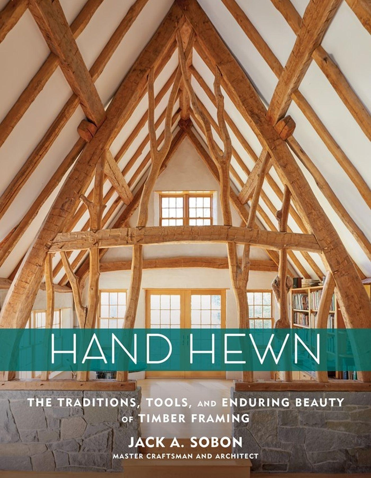 Thumbnail - Hand Hewn | The Traditions, Tools, And Enduring Beauty Of Timber