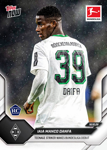 Iaia Manco Danfa - 2026-27 Bundesliga Topps NOW® - Card 35 - PR: 476