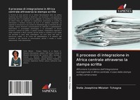 Stella Josephine Mbiatat- Tchogna | Il Processo Di Integrazione In Africa...