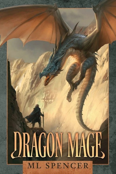 Dragon Mage | Ml Spencer | Taschenbuch | Kartoniert / Broschiert | Englisch-image