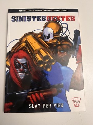 Sinister Dexter, Slay Per View,graphic novel 2000 AD