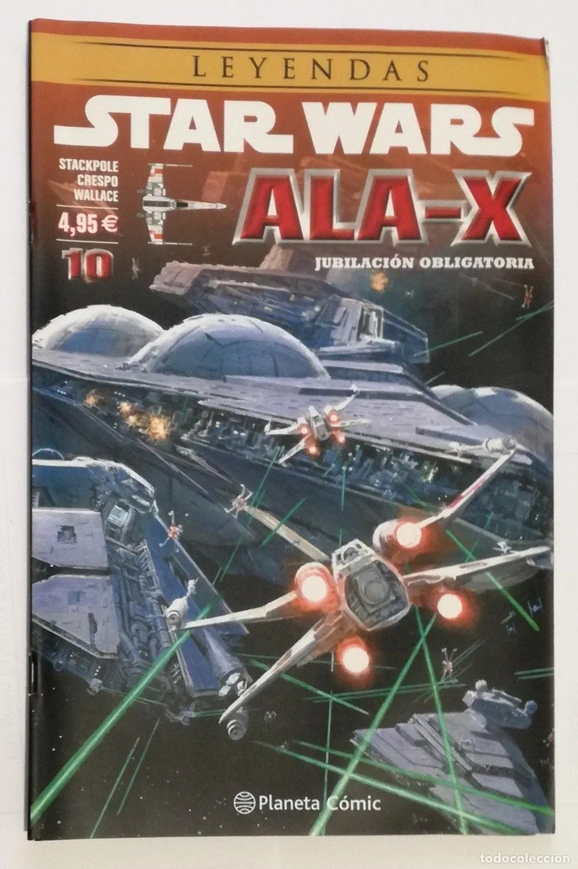 Comic Star Wars Leyendas: Ala-X Campo de batalla, nº 10; Planeta Comic