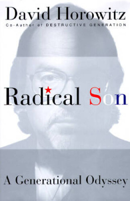 Radical Son: A Journey Through Our Times from Left to Right - VERY GOOD