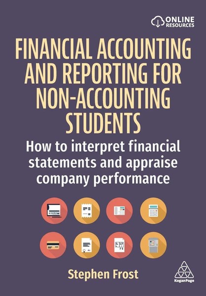 Financial Accounting And Reporting For Non-Accounting Students | Stephen Frost-image