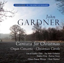 Image of John Gardner John Gardner: Cantata for Christmas (CD) Album