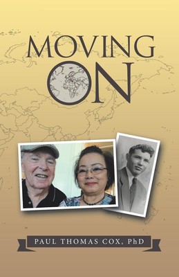Paul Thomas Cox | Moving On | Taschenbuch | Englisch (2020) | Balboa Press