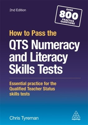 How to Pass the QTS Numeracy and Literacy  by Chris John Tyreman PAPERBACK
