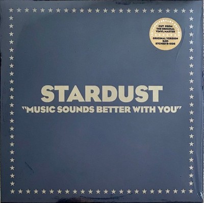 Stardust    Music Sounds Better With You 12'' Vinyl Single NEW RECORD - DAFT PUNK