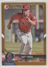 2018 Bowman Draft Gold 25/50 Matt Thaiss #BD-166 z7h