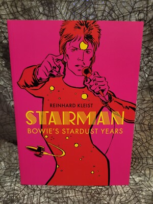 Starman David Bowie's Stardust Years Reinhard Kleist Paperback
