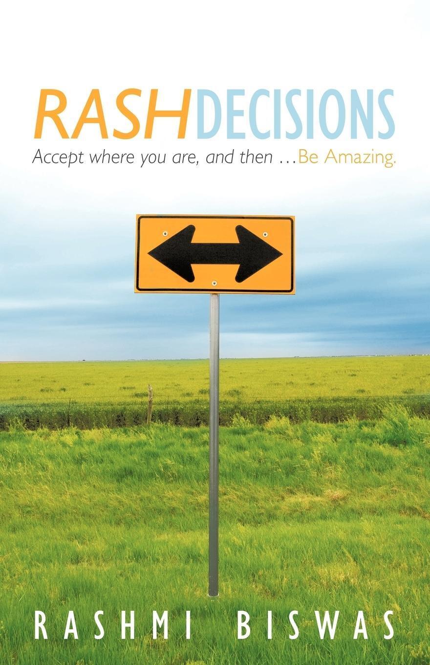 Thumbnail - Rash Decisions Rashmi Biswas Taschenbuch Paperback Englisch 2012