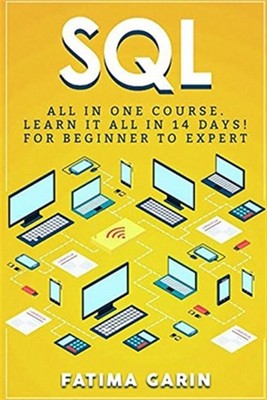 SQL : All in One Course, Paperback by Garin, Fatima, Brand New, Free shipping...