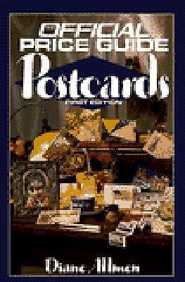 Official Price Guide to Postcards: 1st Edition (OFFICIAL IDENTIFICATION AND...