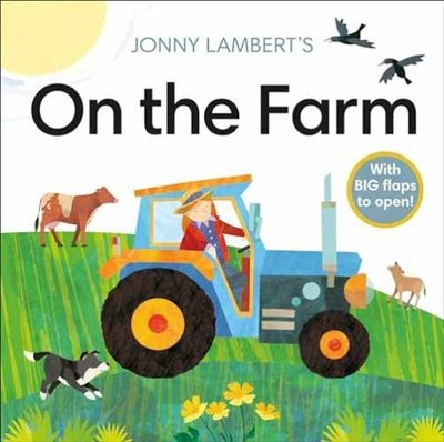 Jonny Lambert's On the Farm (Jonny - Board book, by Lambert Jonny - Very Good x