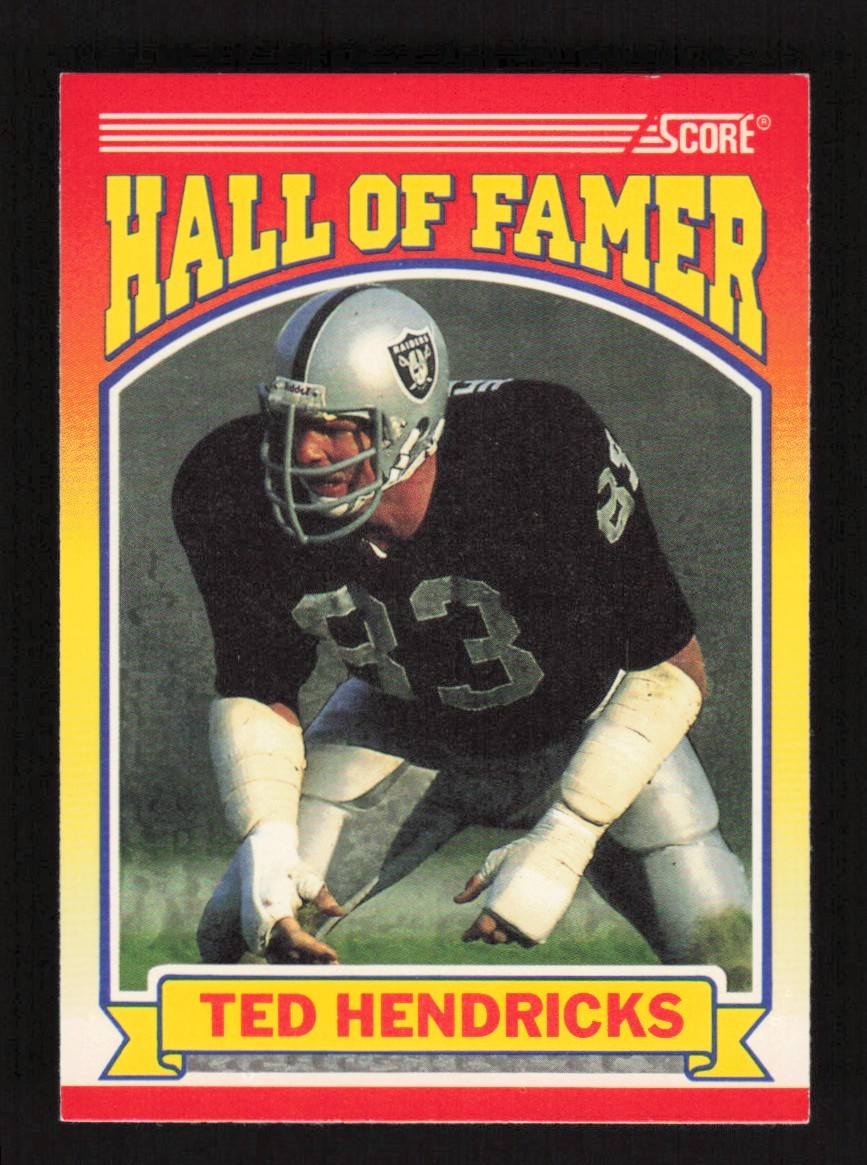 1990 Score Hall of Famer Ted Hendricks #599 Oakland Raiders
