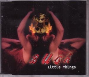 Bush (Alternative/Rock Group) Little Things CD Europe Trauma 1994 6544957572
