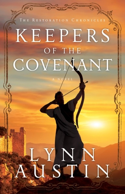 Keepers of the Covenant by Lynn Austin (Paperback Book)