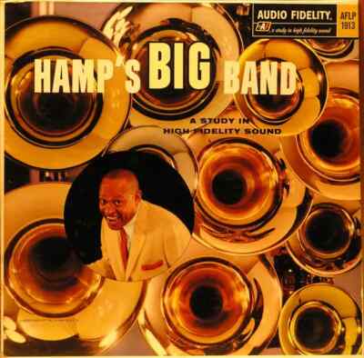 LP Lionel Hampton And His Orchestra Hamps Big Band MONO Audio Fidelity