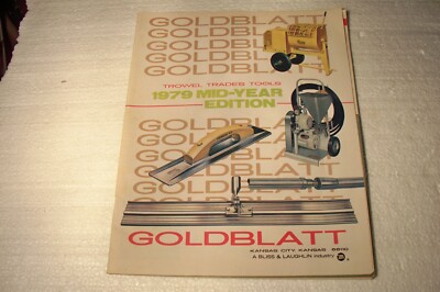 Vintage 1979 Goldblatt Trowel Trades Tools Catalog Mid Year Edition Kansas City