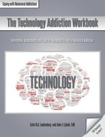 The Technology Addiction Workbook Ester R. A. Leutenberg (U. A.) Taschenbuch