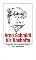 Arno Schmidt FüR Boshafte | Arno Schmidt | Deutsch | Taschenbuch | 101 S. | 2007