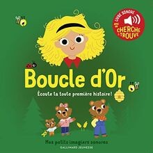 Boucle dOr: Des Sons à Ecouter, des Images à Reg... | Buch | Zustand akzeptabel