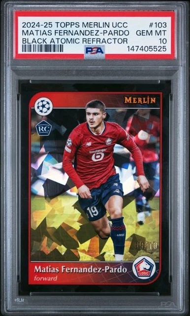 2024-25 Topps Merlin Matias Fernandez Pardo RC Black Atomi Refractor /10 RC