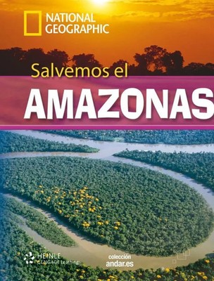 Salvemos el Amazonas | Lektüre mit DVD, National Geographic, Colección Andar.es