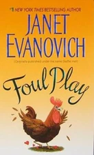 Foul Play - Mass Market Paperback By Evanovich, Janet - GOOD